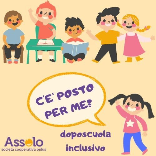 C’é posto per me? Doposcuola inclusivo